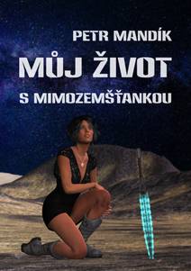 Obálka Můj život s mimozemšťankou