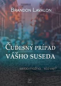 Obálka Čudesný prípad vášho suseda