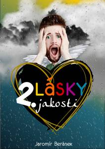 Obálka Lásky 2. jakosti
