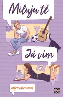 Obálka Miluju tě. Já vím