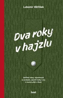 Obálka Dva roky v hajzlu