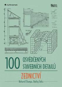 Obálka 100 osvědčených stavebních detailů - zednictví