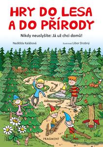 Obálka Hry do lesa a do přírody