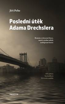 Obálka Poslední útěk Adama Drechslera