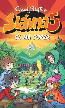 Obálka Slávna päťka sa má super