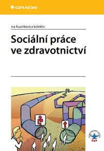 Obálka Sociální práce ve zdravotnictví
