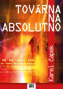 Obálka Továrna na absolutno