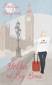 Obálka Holka od Big Benu