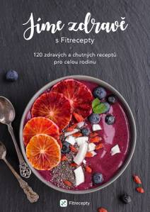 Obálka Jíme zdravě s Fitrecepty