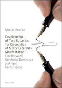 Obálka Development of Test Baterries for Diagnostics of Motor Laterality Manifestation