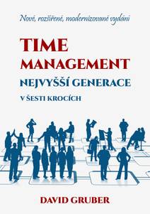 Obálka Time management nejvyšší generace v šesti krocích