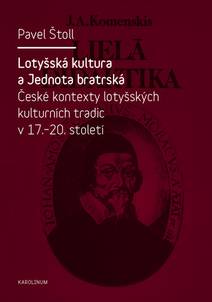 Obálka Lotyšská kultura a Jednota bratrská