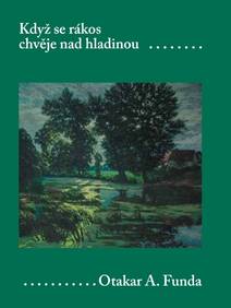 Obálka Když se rákos chvěje nad hladinou