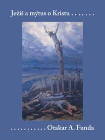 Obálka Ježíš a mýtus o Kristu