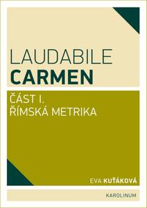 Obálka Laudabile Carmen – část I