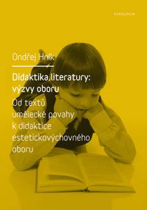 Obálka Didaktika literatury: výzvy oboru