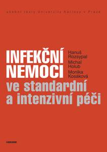 Obálka Infekční nemoci ve standardní a intenzivní péči