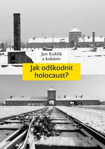 Obálka Jak odškodnit holocaust?