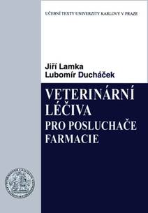 Obálka Veterinární léčiva pro posluchače farmacie