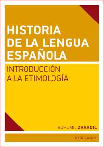Obálka Historia de la lengua espaňola