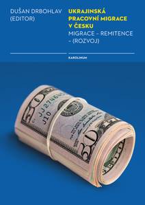 Obálka Ukrajinská pracovní migrace v Česku