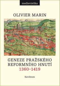 Obálka Geneze pražského reformního hnutí, 1360–1419