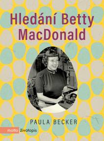 Obálka Hledání Betty MacDonald