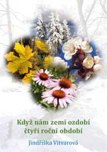 Obálka Když nám zemi ozdobí čtyři roční období