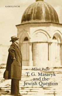 Obálka T. G. Masaryk and the Jewish Question
