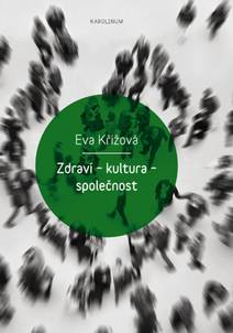 Obálka Zdraví – kultura – společnost