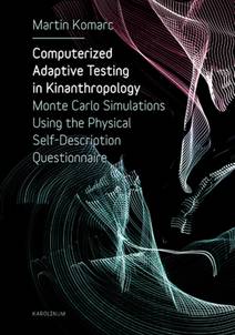 Obálka Computerized Adaptive Testing in Kinanthropology