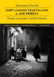 Obálka Smrt Luigiho Trastulliho a jiné příběhy