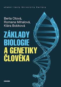 Obálka Základy biologie a genetiky člověka