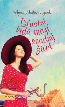 Obálka Šťastní lidé mají snadný život