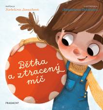 Obálka Bětka a ztracený míč