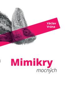Obálka Mimikry mocných