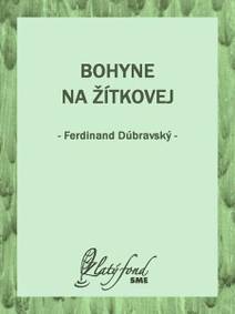 Obálka Bohyne na Žítkovej