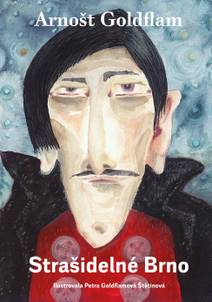 Obálka Arnošt Goldflam: Strašidelné Brno
