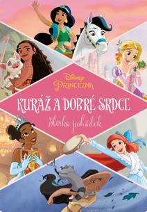Obálka Princezna - Kuráž a dobré srdce - Sbírka pohádek