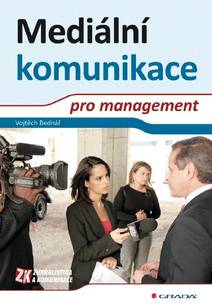 Obálka Mediální komunikace pro management