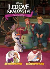 Obálka Ledové království - 2 nové příběhy - Domácí pohoda, Večerní vyprávění