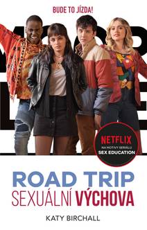 Obálka Sexuální výchova: Road trip