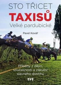 Obálka Sto třicet Taxisů Velké pardubické