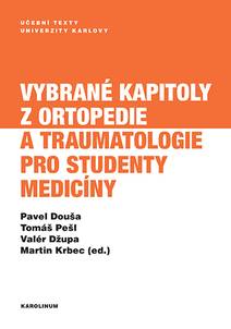 Obálka Vybrané kapitoly z ortopedie a traumatologie pro studenty medicíny