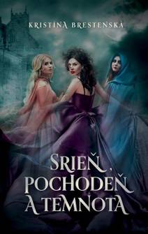 Obálka Srieň, Pochodeň a Temnota