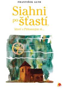 Obálka Siahni po šťastí