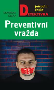 Obálka Preventivní vražda