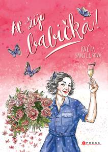 Obálka Ať žije babička!