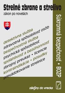 Obálka Strelné zbrane a strelivo - zákon po novelách
