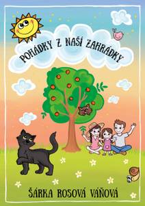 Obálka Pohádky z naší zahrádky